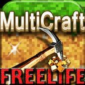   MultiCraft  Free Life (  )  