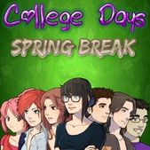   College Days - Spring Break (  )  